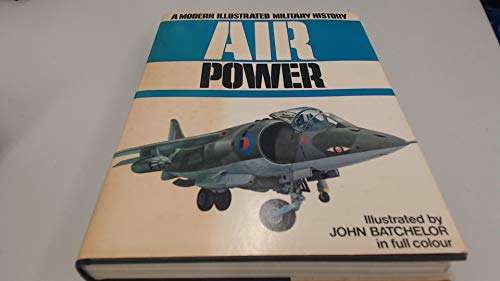 Modern Illustrated History of Air Power