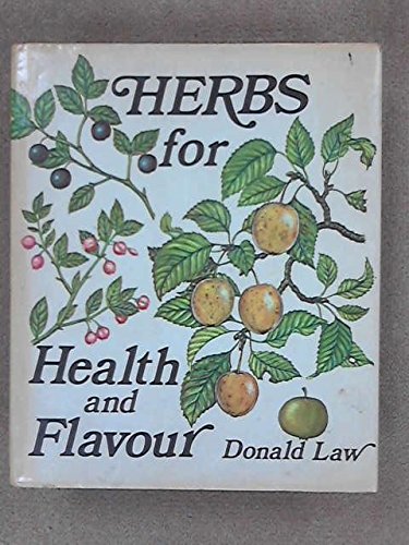 Herbs for Health and Flavour