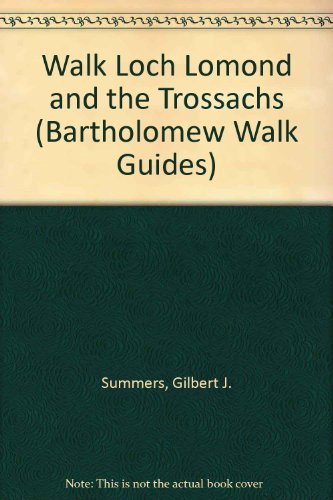 Walk Loch Lomond and the Trossachs