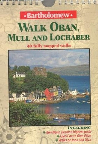 Walk Oban, Mull and Lochaber