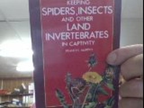 Keeping Spiders, Insects and Other Land Invertebrates in Captivity