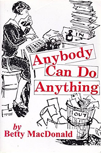 Anybody Can Do Anything