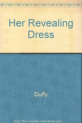 Her Revealing Dress