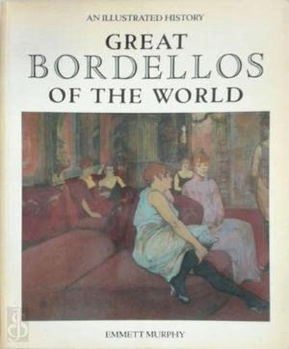 Great Bordellos of the World