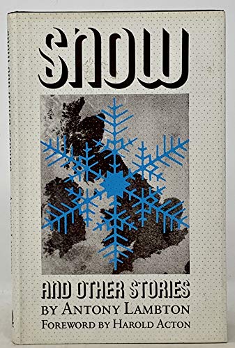 Snow and Other Stories