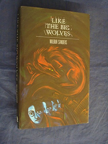 Like the Big Wolves