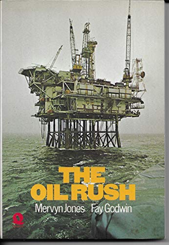 The Oil Rush