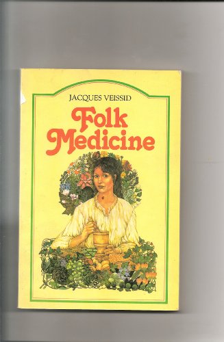 Folk Medicine