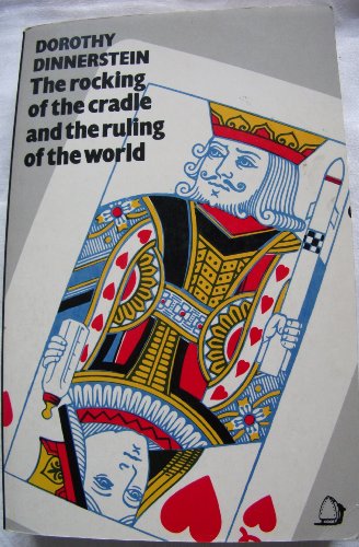 Rocking of the Cradle and the Ruling of the World