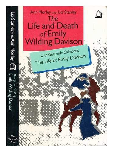 Life and Death of Emily Wilding Davison