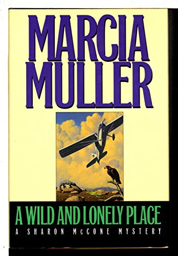 A Wild and Lonely Place