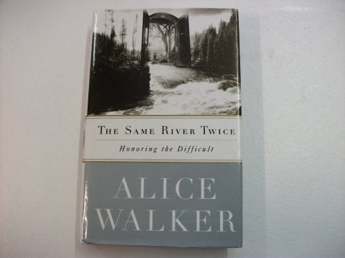 The Same River Twice