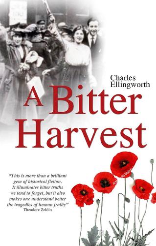 A Bitter Harvest