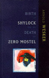 The Birth of Shylock and the Death of Zero Mostel 