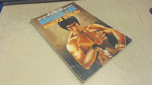 Bruce Lee: King of Kung-fu