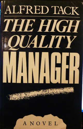 The High Quality Manager