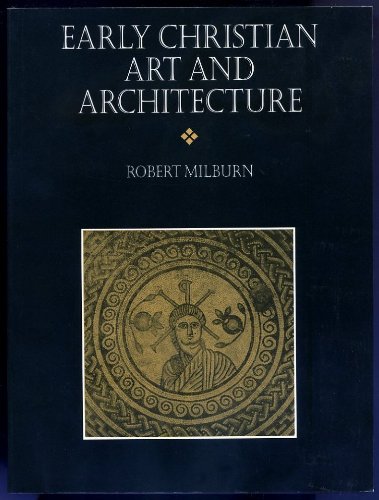 Early Christian Art and Architecture