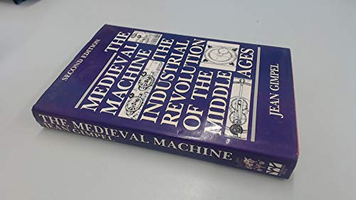 The Medieval Machine