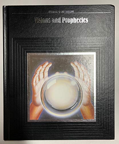 Visions and Prophecies