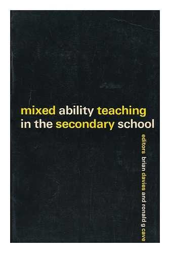 Mixed Ability Teaching in the Secondary School