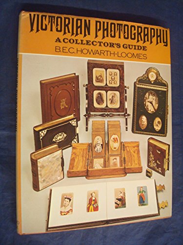 Victorian photography: A collector's guide