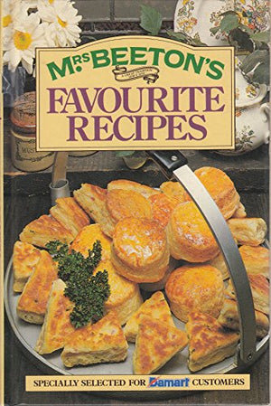 Mrs Beetons Favourite Recipes