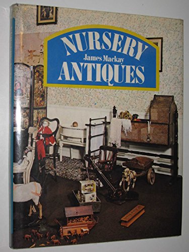 Nursery antiques