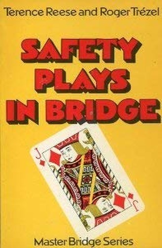 Safety plays in bridge (Master bridge series)