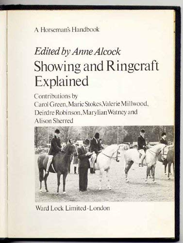 Showing and ringcraft explained (A Horseman's handbook)