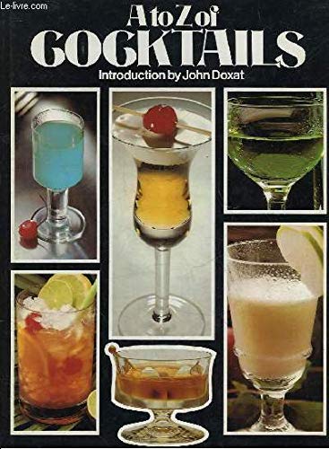 A. to Z. of Cocktails