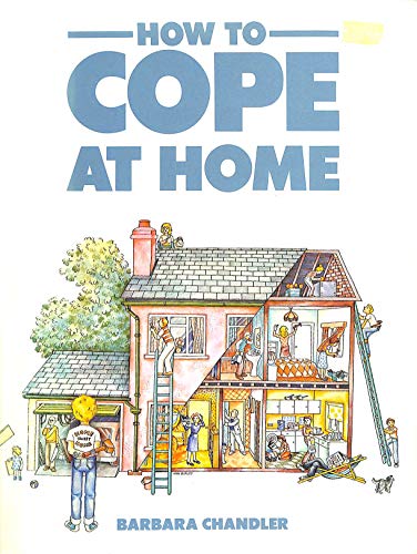 How to Cope at Home