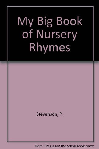 My Big Book of Nursery Rhymes