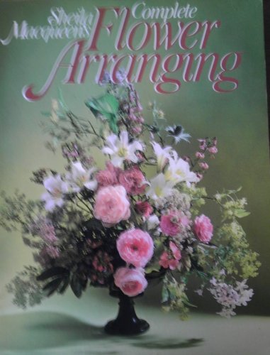 Complete Flower Arranging