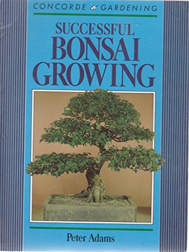 Successful Bonsai Growing
