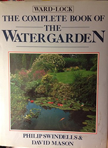 The Complete Book of the Water Garden