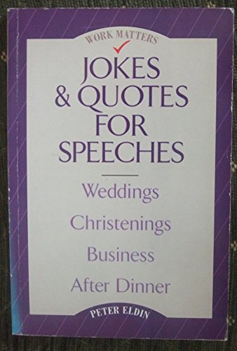 Jokes and Quotes for Speeches