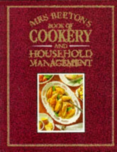 Mrs Beeton's Book Of Household Management.