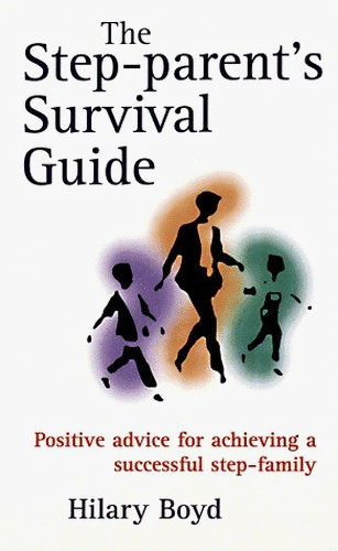 Step-parent's Survival Guide