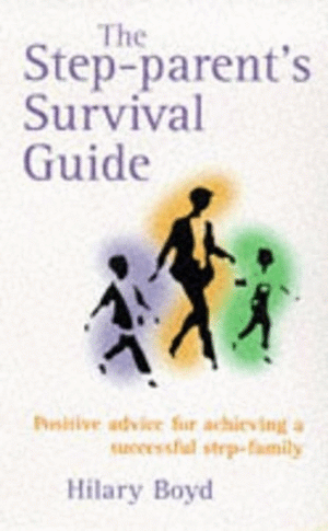 Step-parent's Survival Guide
