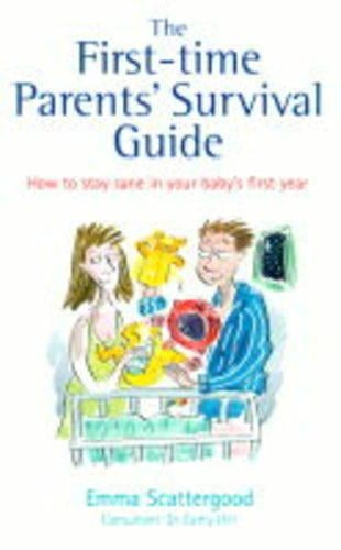 First-time Parents' Survival Guide