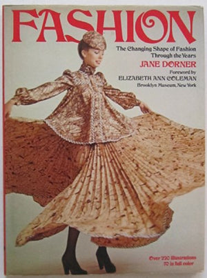 Fashion - Changing Shape Of Fashion Through The Years