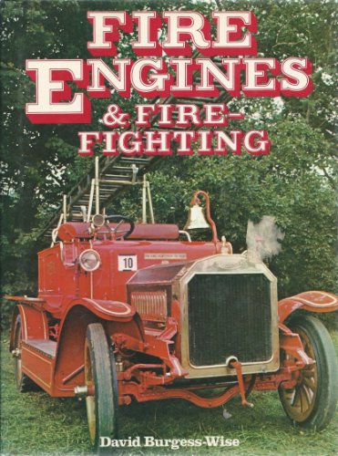 Fire engines and fire-fighting