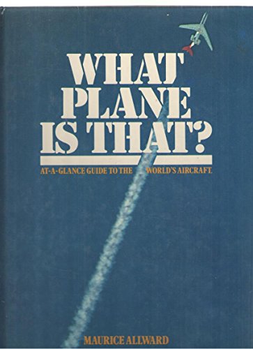 What Plane Is That at a Glanc Gde Worl