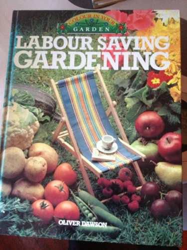 Labour Saving Gardening