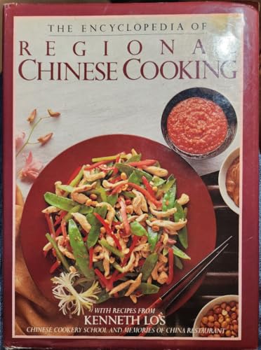 ENCYCLOPAEDIA OF REGIONAL CHINESE COOKING