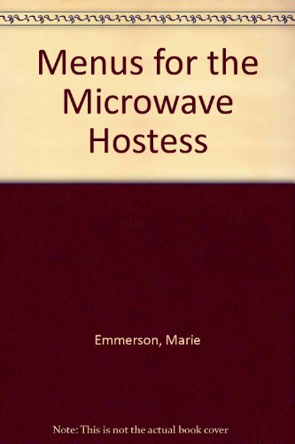 Menus for the Microwave Hostess