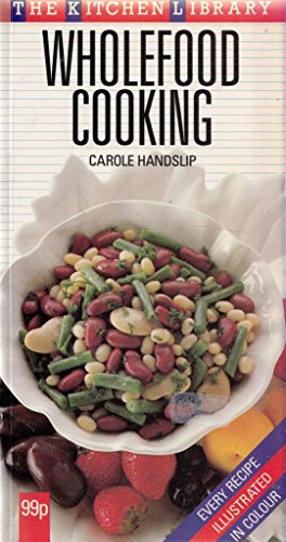 Wholefood Cooking
