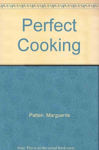 Perfect Cooking
