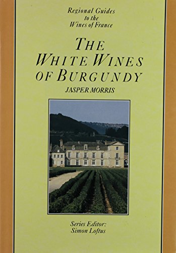 White Wines of Burgundy