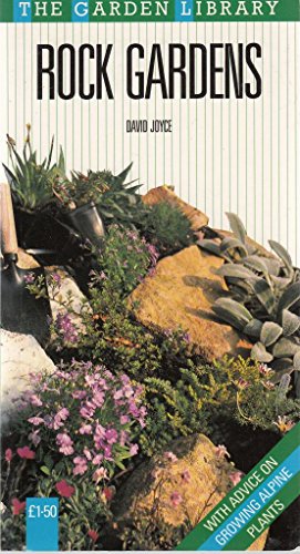 Rock Gardens and Alpine Plants